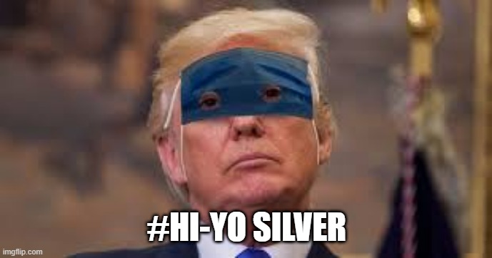 #HI-YO SILVER | #HI-YO SILVER | image tagged in lone ranger | made w/ Imgflip meme maker