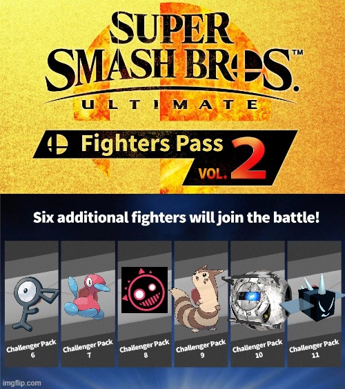 fighters pass volume 2 | image tagged in fighters pass vol 2 | made w/ Imgflip meme maker