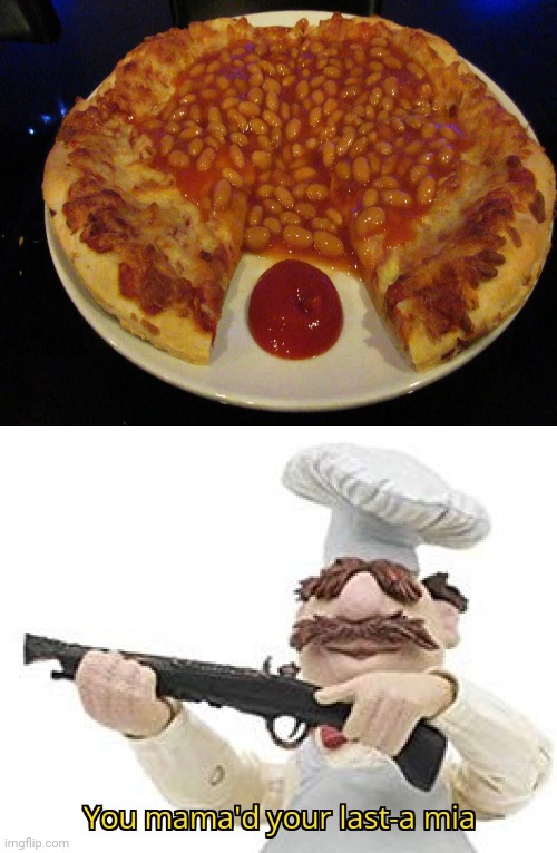 Ew gross: Pork & Beans and cheese pizza with ketchup | image tagged in funny,pizza,ketchup,memes,meme,gross | made w/ Imgflip meme maker