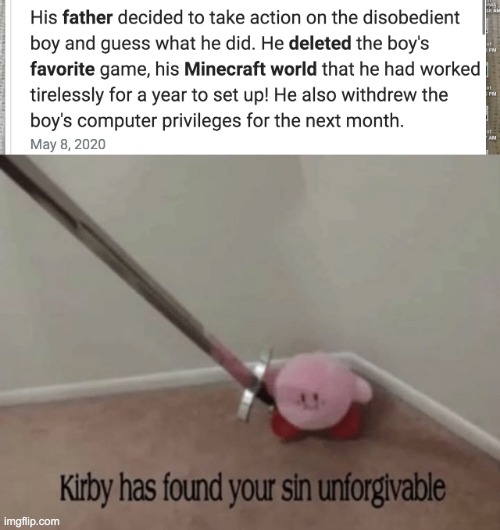 image tagged in kirby has found your sin unforgivable | made w/ Imgflip meme maker