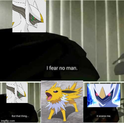 I fear no mon | image tagged in i fear no man | made w/ Imgflip meme maker