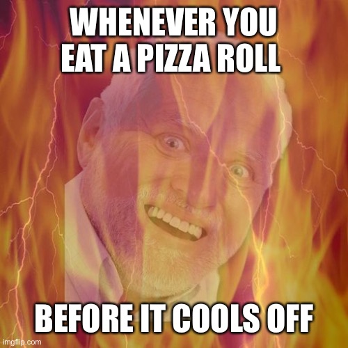 Hide The Pain Harold On Fire Memes Gifs Imgflip