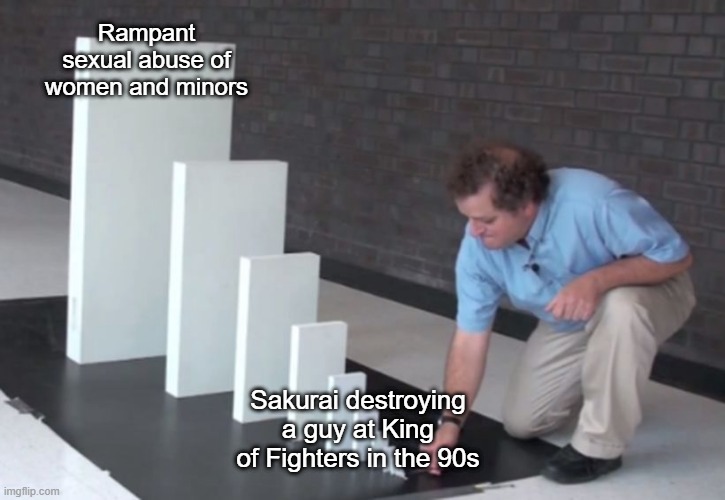 Domino Effect | Rampant sexual abuse of women and minors; Sakurai destroying a guy at King of Fighters in the 90s | image tagged in domino effect | made w/ Imgflip meme maker