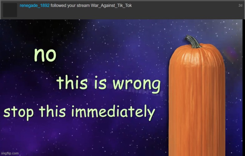 Stop this | image tagged in pumpkin facts | made w/ Imgflip meme maker