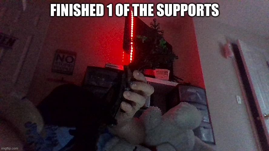 lego update | FINISHED 1 OF THE SUPPORTS | image tagged in funny | made w/ Imgflip meme maker