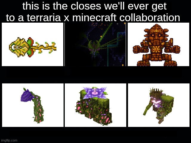 Minecraft X Terraria Colab Imgflip