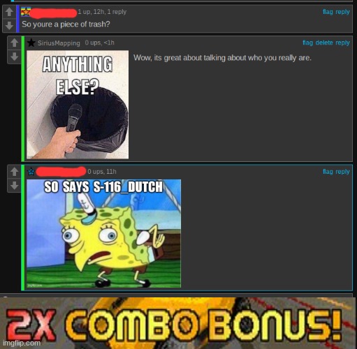 2 X     C O M B O        B O N U S ! | image tagged in combo meme,insults,roasted,double | made w/ Imgflip meme maker