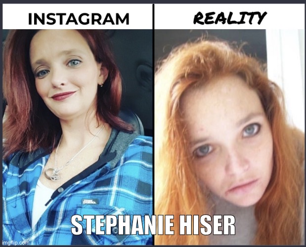 Instagram Filters | STEPHANIE HISER | image tagged in scumbag stephanie,instagram,expectation vs reality,model,ugly | made w/ Imgflip meme maker