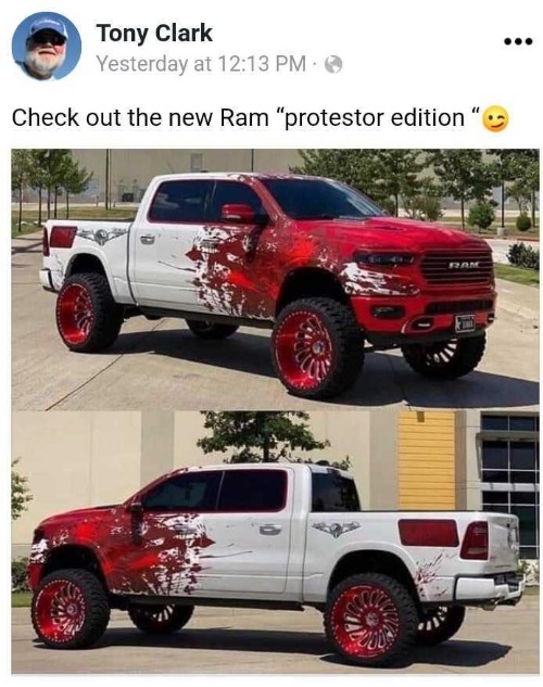 Check Out the New Dodge RAM Protestor Edition! | image tagged in dodge,ram,lib protestors,protestors,black lives matter,antifa | made w/ Imgflip meme maker