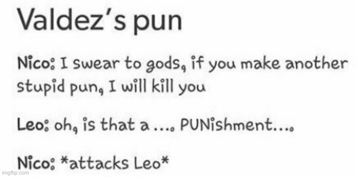 Leo with puns be like: | made w/ Imgflip meme maker