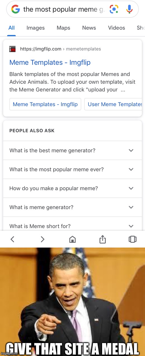 Y e s (welp im search up what is the best meme generator and i see this) | GIVE THAT SITE A MEDAL | image tagged in give that man a medal,imgflip,funny,memes,obama,best | made w/ Imgflip meme maker
