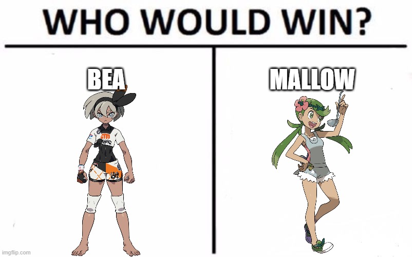 Bea VS Mallow: Who Would Win? | BEA; MALLOW | image tagged in memes,who would win,mallow,bea,pokemon,x vs y | made w/ Imgflip meme maker