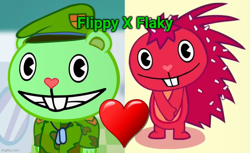 Flippy X Flaky (HTF) | Flippy X Flaky | image tagged in flippy smiles htf,cute flaky htf,happy tree friends,memes,cute animals,romance | made w/ Imgflip meme maker