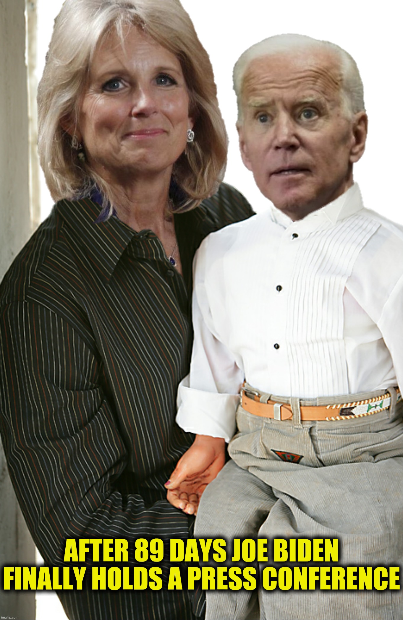 Bad Photoshop Sunday presents:  That's the last time I lick that finger! | AFTER 89 DAYS JOE BIDEN FINALLY HOLDS A PRESS CONFERENCE | image tagged in bad photoshop sunday,joe biden,jill biden,ventriloquist | made w/ Imgflip meme maker