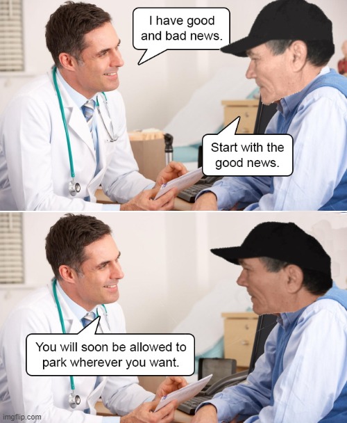 good news bad news | image tagged in kewlew,doctor | made w/ Imgflip meme maker