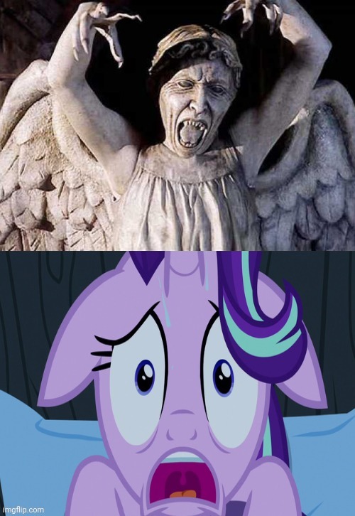 Who is Starlight afraid of ? | image tagged in mlp,starlight glimmer,doctor who,weeping angel | made w/ Imgflip meme maker