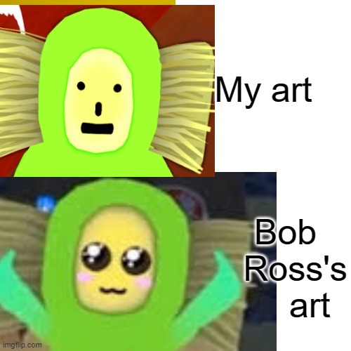 Ort | My art; Bob   Ross's     art | image tagged in bob ross,vr chat,art | made w/ Imgflip meme maker