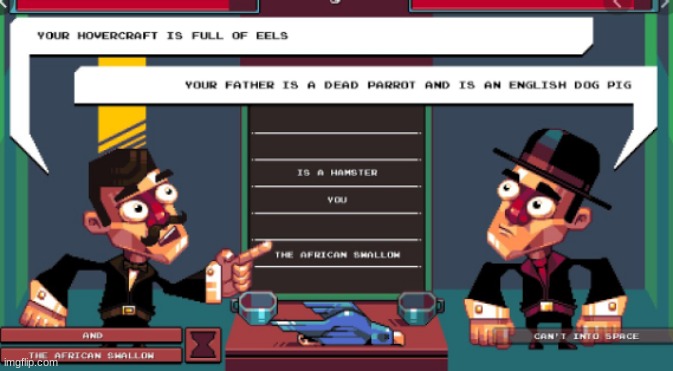 Does anyone remember this? | image tagged in oh sir the insult simulator,memes,gaming,your hovercraft is full of eels,ah the cringe | made w/ Imgflip meme maker