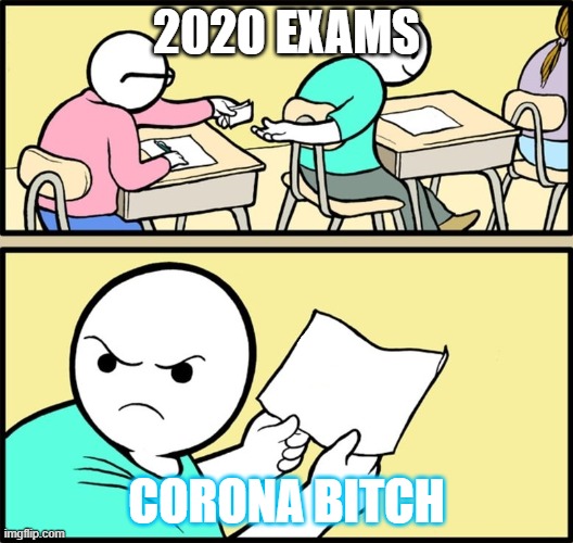 and the note read... | 2020 EXAMS; CORONA BITCH | image tagged in and the note read | made w/ Imgflip meme maker