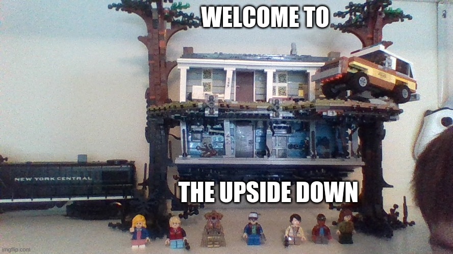 final update its finished | WELCOME TO; THE UPSIDE DOWN | image tagged in stranger things | made w/ Imgflip meme maker