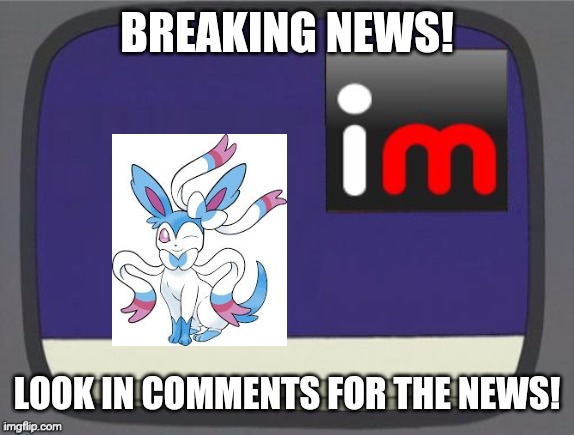 30K Points! | BREAKING NEWS! LOOK IN COMMENTS FOR THE NEWS! | image tagged in imgflip news | made w/ Imgflip meme maker