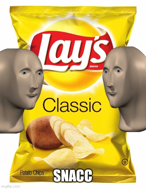 Lays chips  | SNACC | image tagged in lays chips | made w/ Imgflip meme maker
