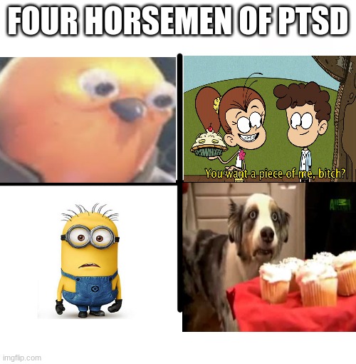 The best | FOUR HORSEMEN OF PTSD | image tagged in memes,blank starter pack,benny,antibenny | made w/ Imgflip meme maker