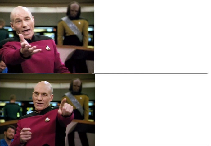 Captain Picard Drake meme Blank Meme Template