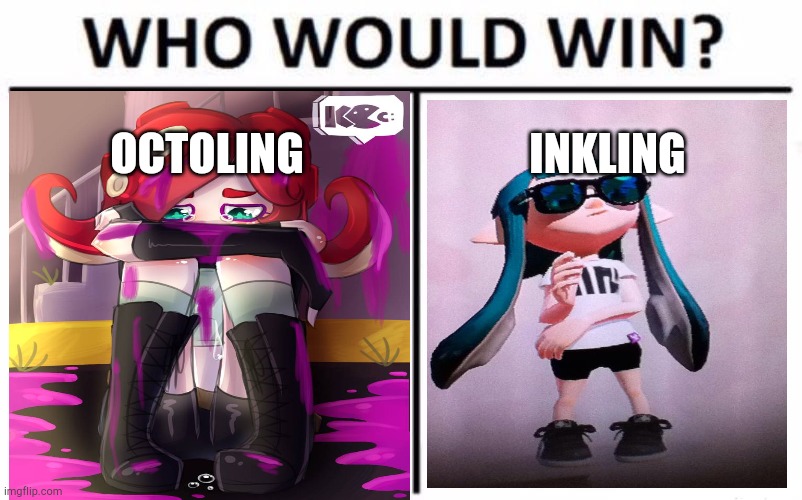 woomy for inkling veemo for octoling!!!!(votes in comments) | OCTOLING; INKLING | image tagged in memes,who would win | made w/ Imgflip meme maker