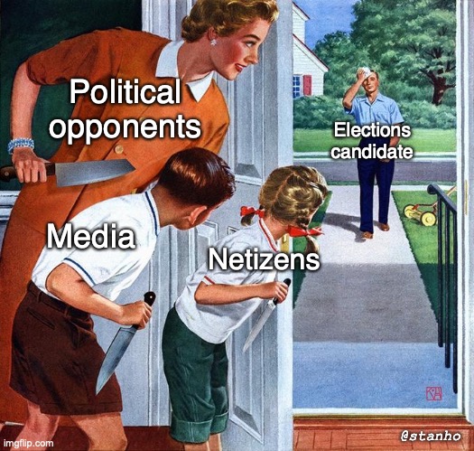 Election season | Political opponents; Elections candidate; Media; Netizens; @stanho | image tagged in waiting for dad | made w/ Imgflip meme maker