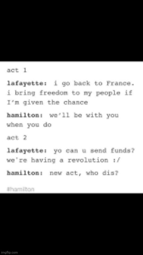 Lol | image tagged in hamilton,memes | made w/ Imgflip meme maker