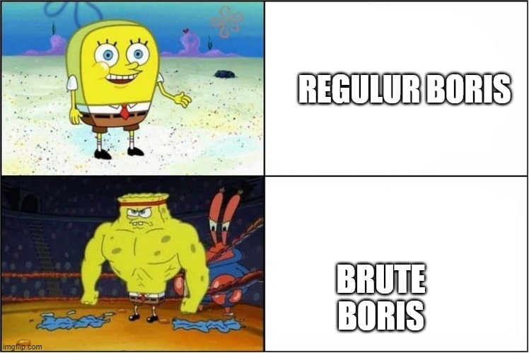 Boris from Batim | REGULUR BORIS; BRUTE BORIS | image tagged in weak vs strong spongebob | made w/ Imgflip meme maker