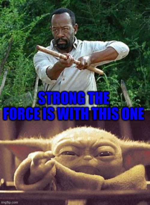 STRONG THE FORCE IS WITH THIS ONE | made w/ Imgflip meme maker