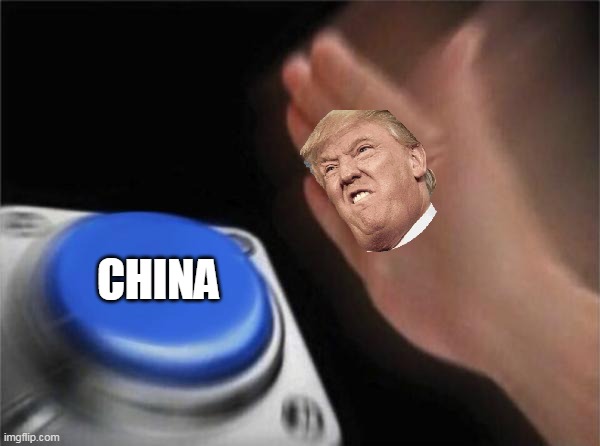 Blank Nut Button | CHINA | image tagged in memes,funny | made w/ Imgflip meme maker