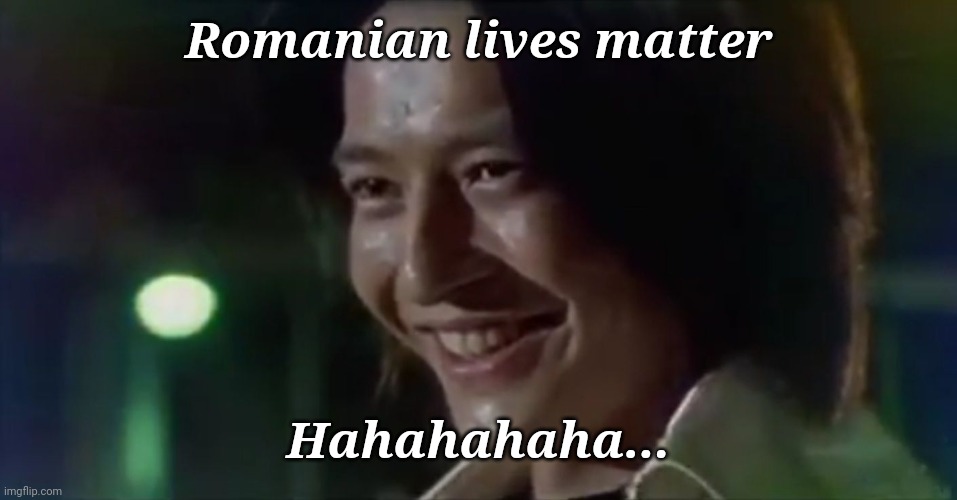 Mikoto Nakadai (AbareKiller) laughs at you | Romanian lives matter Hahahahaha... | image tagged in mikoto nakadai abarekiller laughs at you | made w/ Imgflip meme maker