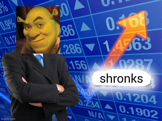 Empty Stonks | shronks | image tagged in empty stonks,shrek sexy face | made w/ Imgflip meme maker