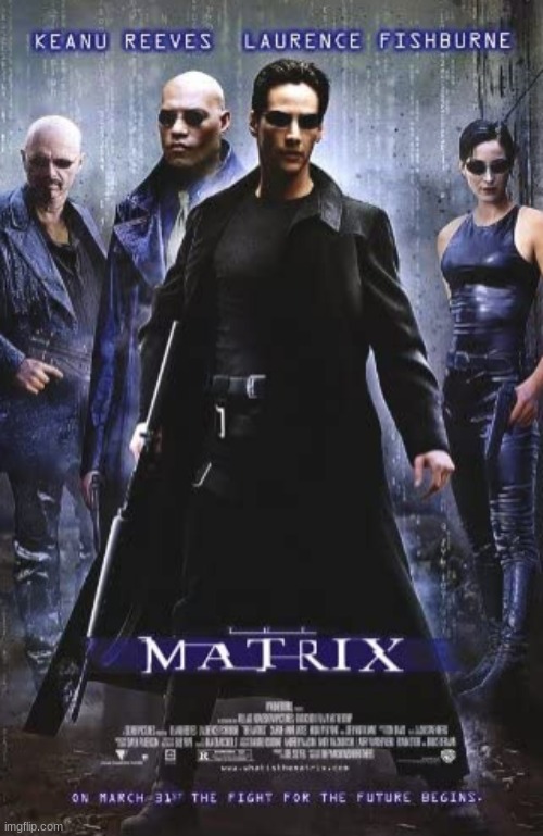 I watched it. I loved it. I paused the screen on the Matrix Morpheus meme! XD | image tagged in the matrix,movies,keanu reeves,laurence fishburne,carrie-ann moss,joe pantoliano | made w/ Imgflip meme maker
