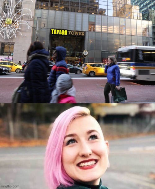 While we're renaming things... | TAYLOR | image tagged in summer time,trump is an asshole | made w/ Imgflip meme maker