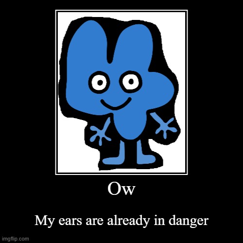4 | image tagged in funny,demotivationals,bfb,bfdi,4,four | made w/ Imgflip demotivational maker
