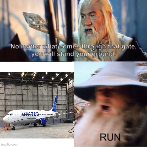no matter what comes through that gate | image tagged in no matter what comes through that gate,memes,aviation,airlines,united airlines | made w/ Imgflip meme maker