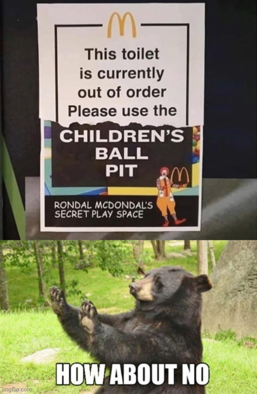 image tagged in memes,funny memes,how about no bear | made w/ Imgflip meme maker