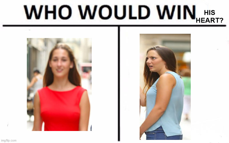 Who Would Win? Meme | HIS HEART? | image tagged in memes,who would win | made w/ Imgflip meme maker