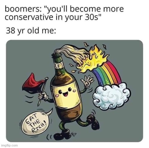 It has a rainbow, so... gay enough? lmfao also this is me to a tee (repost) | image tagged in repost,liberal,boomers,ok boomer,millennials,millennial | made w/ Imgflip meme maker