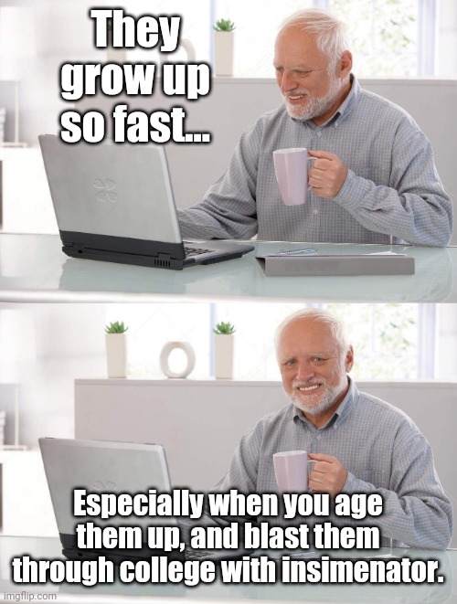 The Sims 2 Aging | They grow up so fast... Especially when you age them up, and blast them through college with insimenator. | image tagged in old man cup of coffee,memes,the sims | made w/ Imgflip meme maker