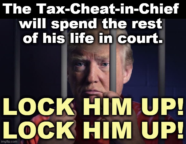 Trump jail bars steel wall | The Tax-Cheat-in-Chief 
will spend the rest 
of his life in court. LOCK HIM UP!
LOCK HIM UP! | image tagged in trump jail bars steel wall,trump,taxes,cheat,supreme court,lock him up | made w/ Imgflip meme maker