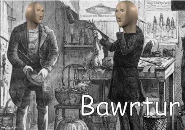meme man bawrtur | image tagged in meme man bawrtur,i'm 15 so don't try it,who reads these | made w/ Imgflip meme maker