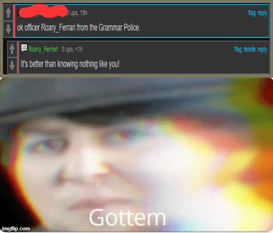 Gottem | image tagged in gottem | made w/ Imgflip meme maker