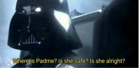 High Quality Where is padme Blank Meme Template
