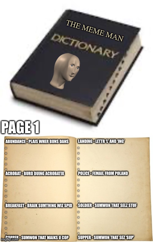 The meme man dictionary | made w/ Imgflip meme maker