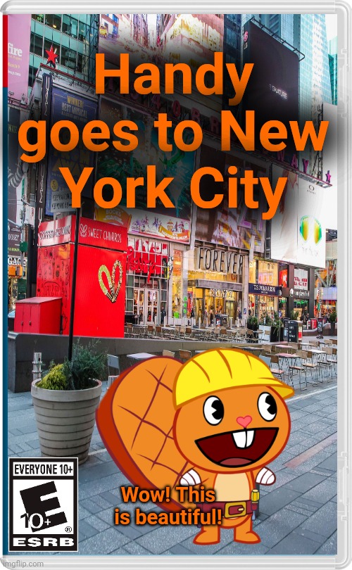 Handy in New York City | Handy goes to New York City; Wow! This is beautiful! | image tagged in happy tree friends,memes,nintendo switch,nintendo switch template,happy handy htf | made w/ Imgflip meme maker